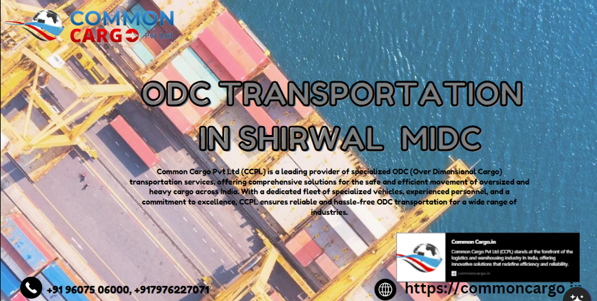 ODC TRANSPORTATION IN SHIRWAL MIDC