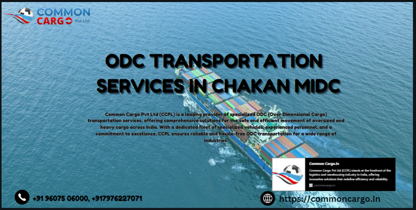 ODC TRANSPORTATION SERVICES IN CHAKAN MIDC