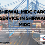 SHIRWAL MIDC CARGO SERVICE IN SHIRWAL MIDC