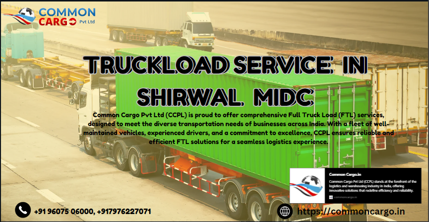 TRUCKLOAD SERVICE IN SHIRWAL MIDC